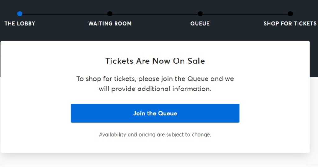 Tickets are now on sale — join the queue to shop for tickets
